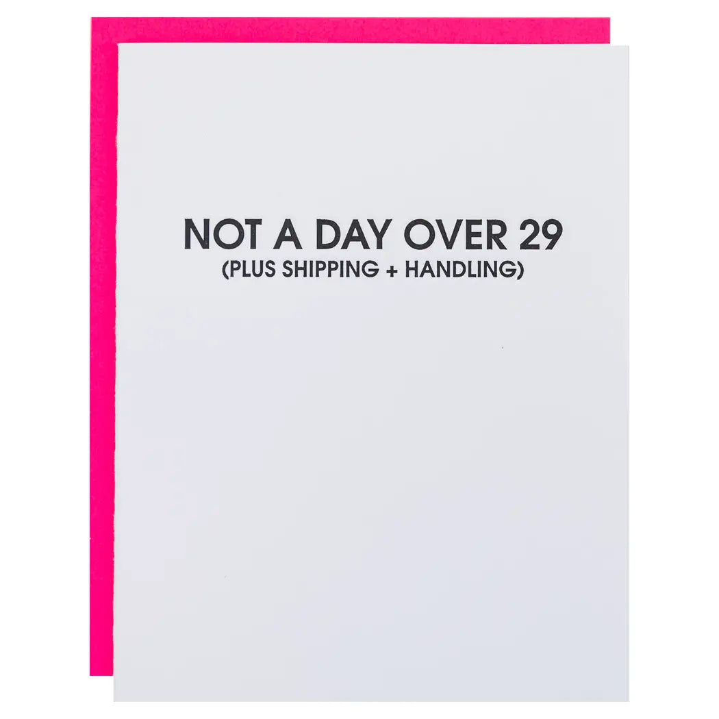 Not a Day Over 29- Card