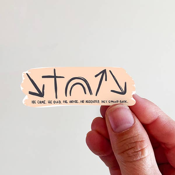 He Came. He Died.... Vinyl Sticker