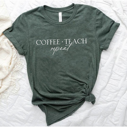 Coffee Teach Repeat