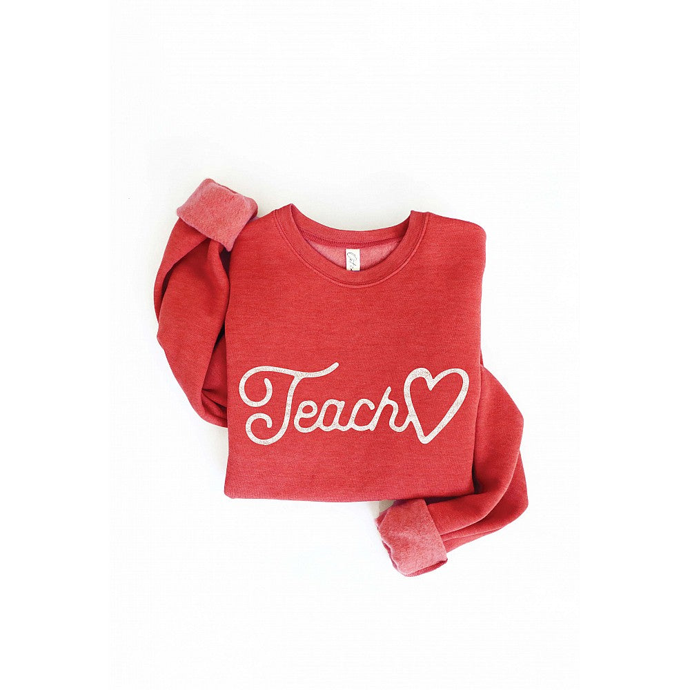 Teach Graphic Sweatshirt