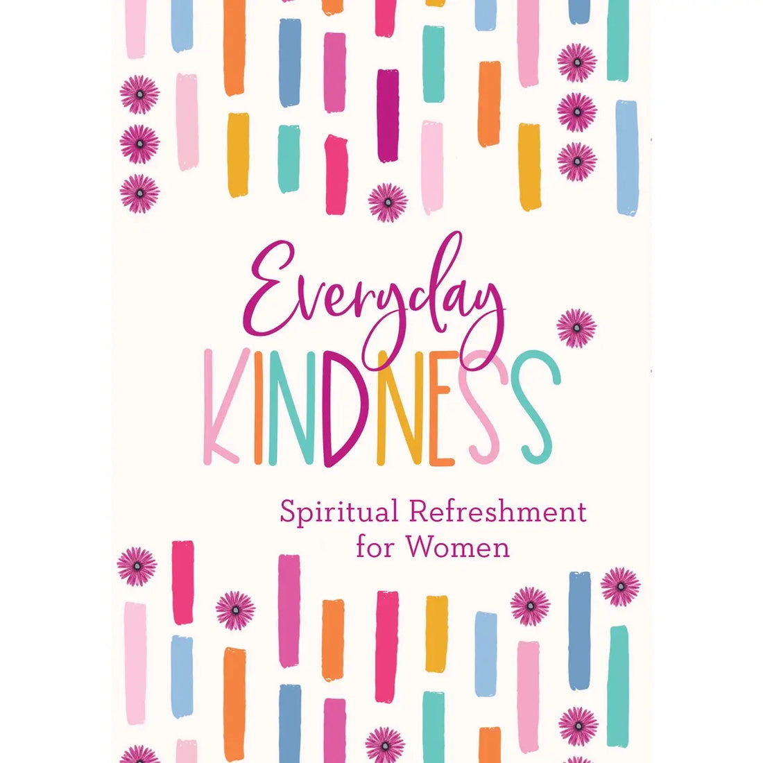 Everyday Kindness